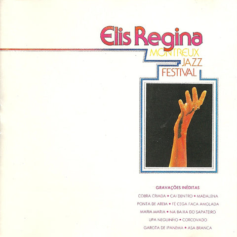 ELIS REGINA : 13TH MONTREUX JAZZ FESTIVAL [Wea]