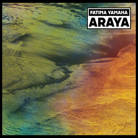 FATIMA YAMAHA : ARAYA [ Dekmantel ]