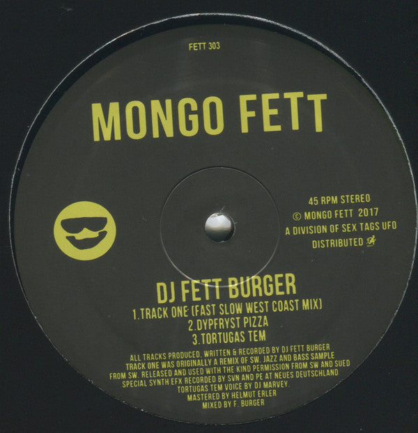 dj Fett Burger Mongo Fett Fett 003