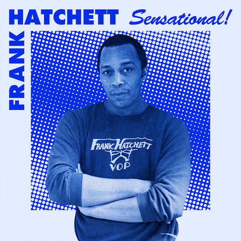 FRANK HATCHETT : SENSATIONAL [Telephone Explosion]