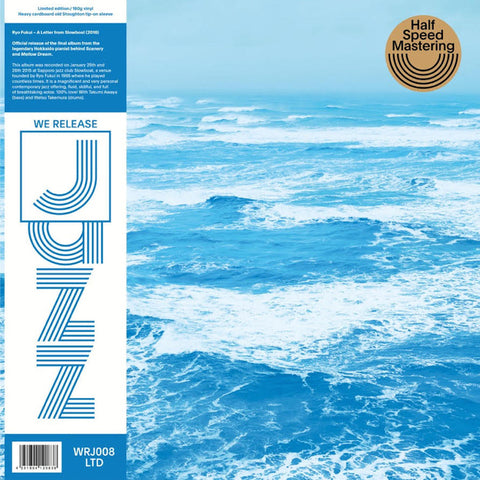 RYO FUKUI : LETTER FROM SLOWBOAT  [We Release Jazz]
