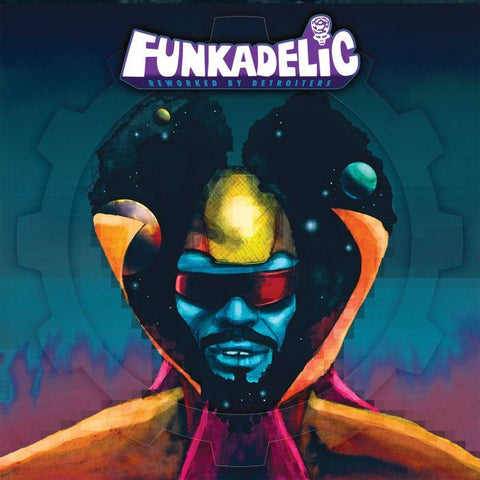 FUNKADELIC REWORKED BY DETROITERS : VARIOUS ARTISTS [ Westbound ]
