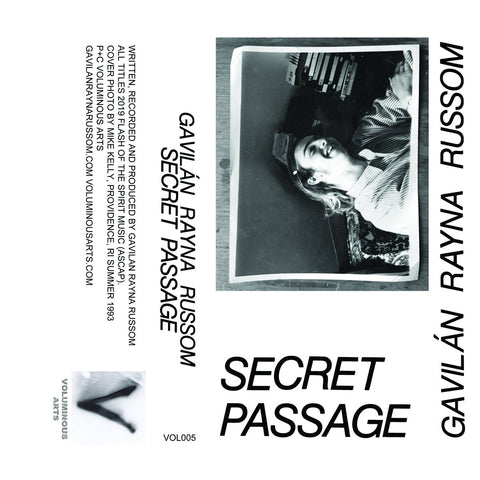 GAVILAN RAYNA RUSSOM : SECRET PASSAGE [Voluminous Arts]