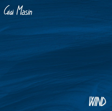 GIGI MASIN : WIND [ The Bear Of Moon ]