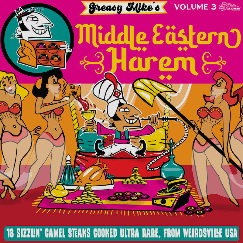 Greasy Mike Middle Eastern Harem Jazzman