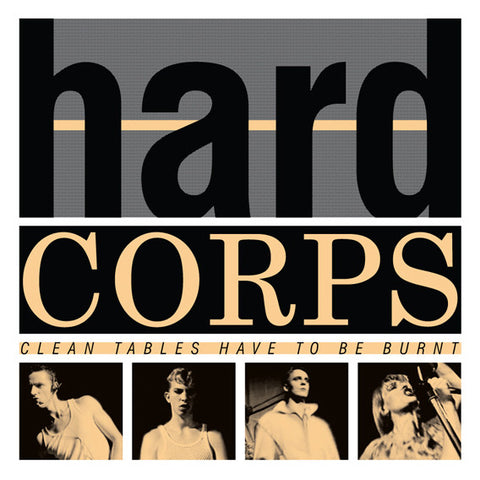 HARD CORPS : CLEAN TABLES HAVE TO BE BURNT [ Minimal Wave ]