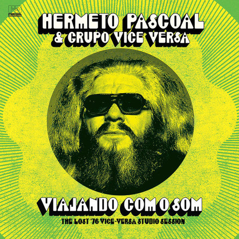 HERMETO PASCOAL & GRUPO VICE VERSA : VIAJANDO COM O SOM [ Far Out ]