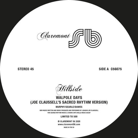 HILLSIDE : WALPOLE DAYS JOE CLAUSELL MIXES [Claremont 56]