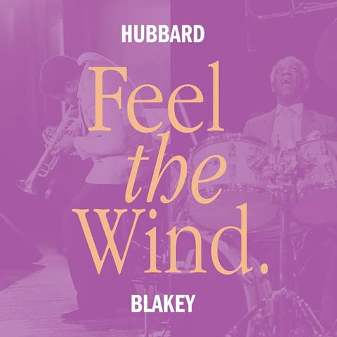 HUBBARD & BLAKEY : FEEL THE WIND [Tidal Waves]