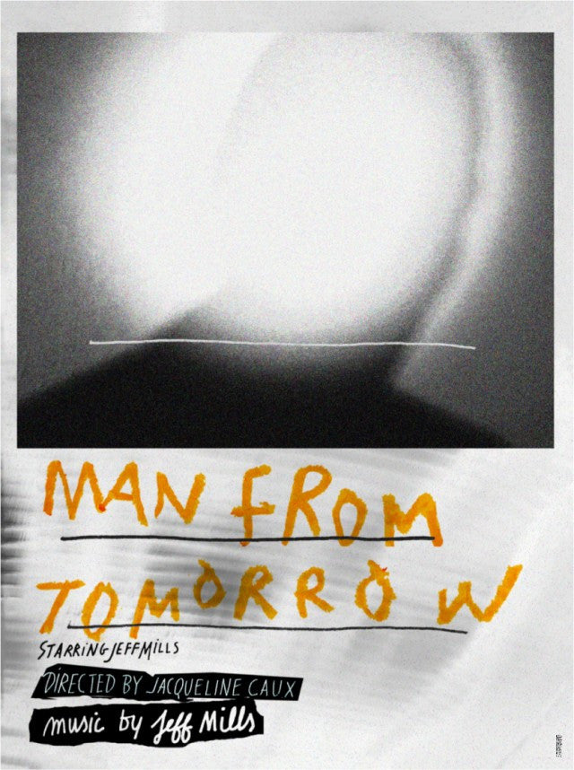 Jeff Mills Man From Tomorrow dvd Axis
