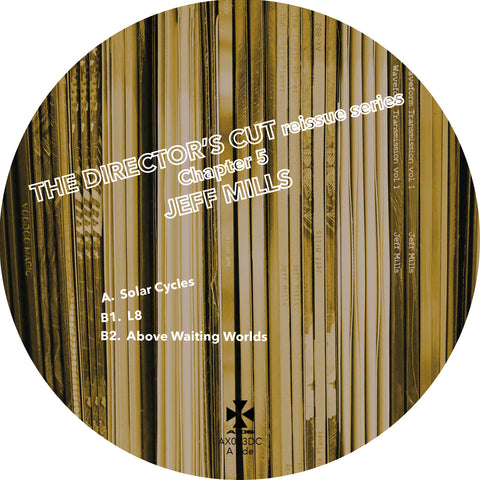 JEFF MILLS : THE DIRECTOR'S CUT CHAPTER 5 [Axis]
