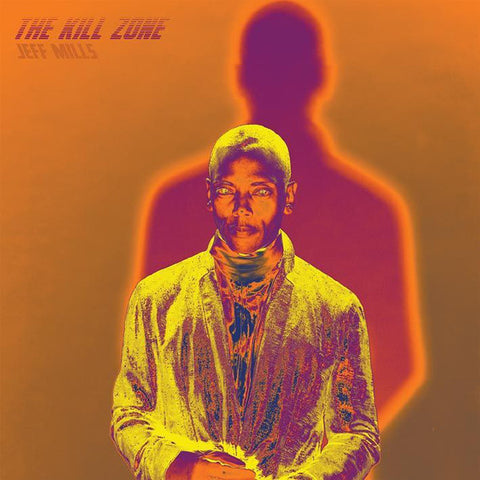 JEFF MILLS : THE KILL ZONE  [ Axis ]