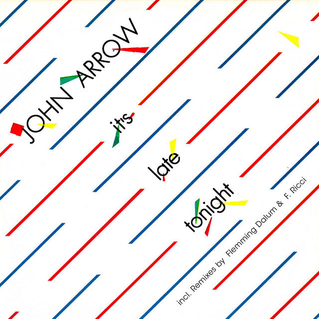John Arrow It's Late Tonight ZYX