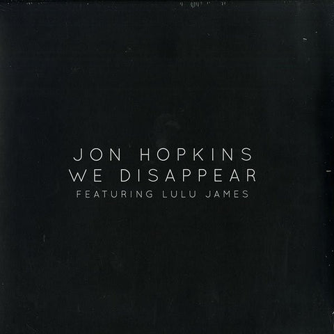 JON HOPKINS : WE DISAPPEAR [ Domino ]