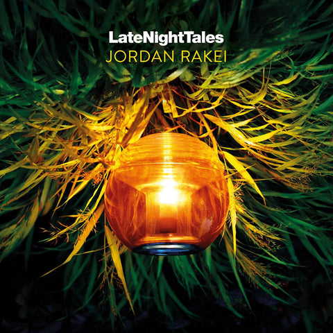 JORDAN RAKEI : LATE NIGHT TALES [LateNightTales]