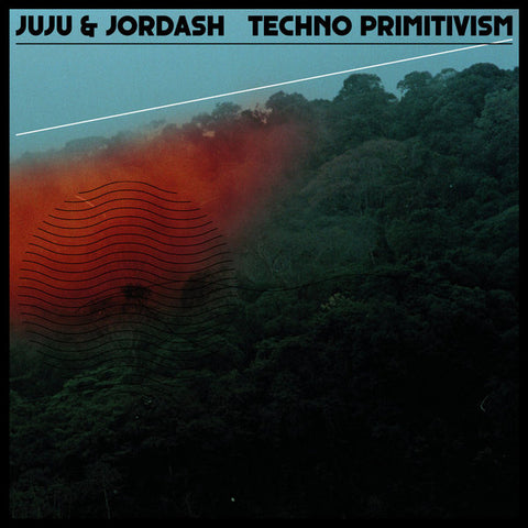 JUJU & JORDASH : TECHNO PRIMITIVISM [ Dekmantel ]