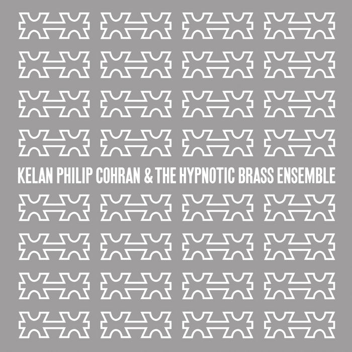 Kelan Philip Cohran The Hypnotic Brass Ensemble Kelan Philip Cohran The Hypnotic Brass Ensemble Honest Jon's
