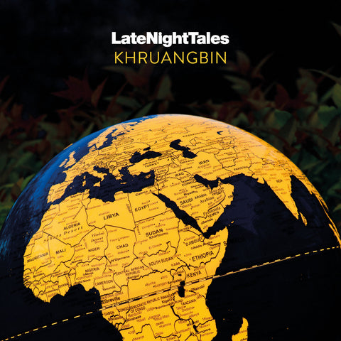 KHRUANGBIN : LATE NIGHT TALES [LateNightTales]