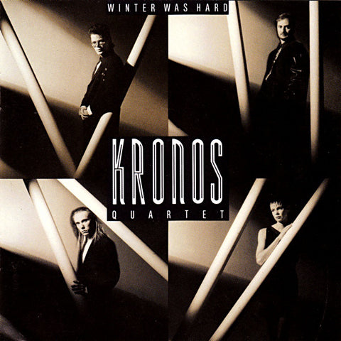 KRONOS QUARTET : WINTER WAS HARD [Elektra Nonesuch]