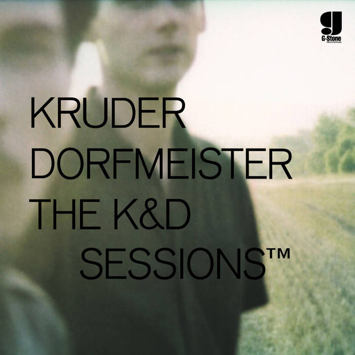 Kruder Dorfmeister Kd Sessions K7