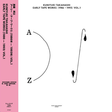KUNIYUKI TAKAHASHI : EARLY TAPE WORKS 1986-1993 VOL.1  [ Music From Memory ]