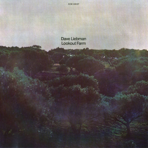 DAVE LIEBMAN : LOOKOUT FARM [Ecm]