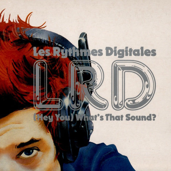 Les Rhythm Digitales Hey You Wall Of Sound