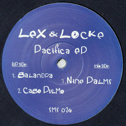 LEX & LOCKE : PACIFICA EP [Samosa]