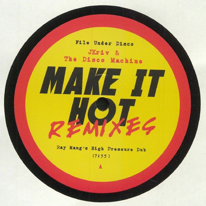 Jkriv Make it hot remixes