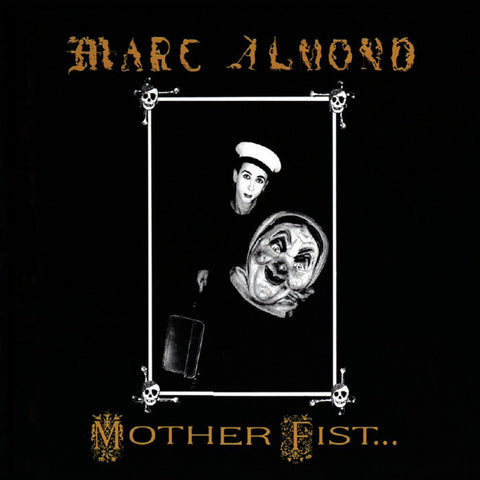 MARC ALMOND : MOTHER FIST [ Some Bizzare / Virgin ]