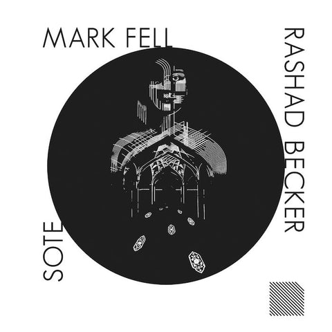 SOTE / RASHAD BECKER & MARK FELL: PARALLEL PERSIA REMIXES [Diagonal]