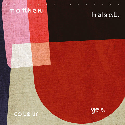 MATTHEW HALSALL : COLOUR YES [Gondwana]