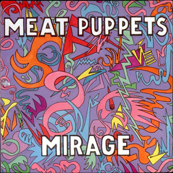 Meat Puppets Mirage Sst