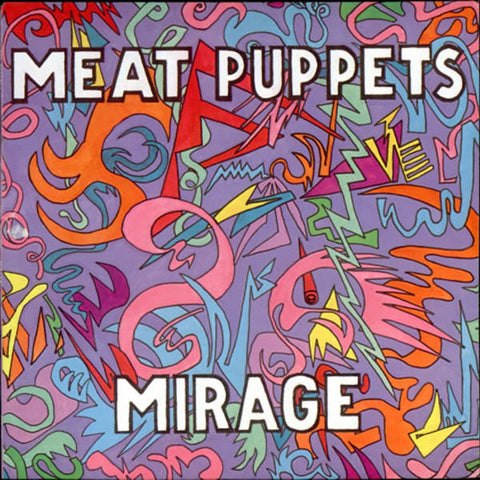MEAT PUPPETS : MIRAGE [Sst]