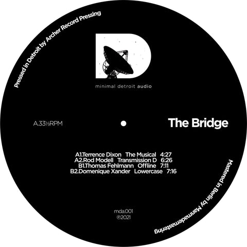 MINIMAL DETROIT : THE BRIDGE [Minimal Detroit Audio]