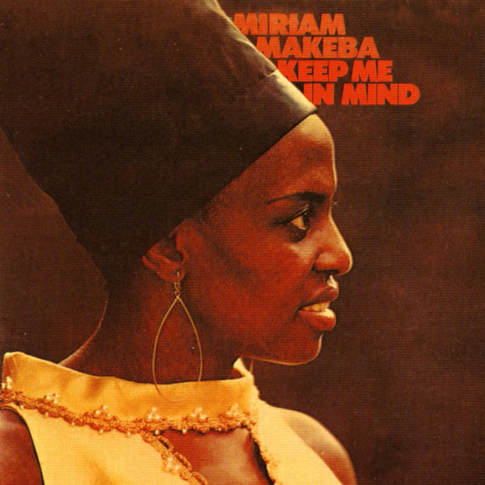 Miriam Makeba Keep Me In Mind Strut