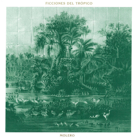 MOLERO : FICCIONES DEL TRÓPICO [Holuzam]