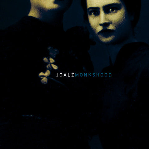 JOALZ : MONKSHOOD [Ntrop]