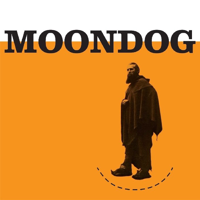 MOONDOG : THE STORY OF MOONDOG [4 Men With Beards]