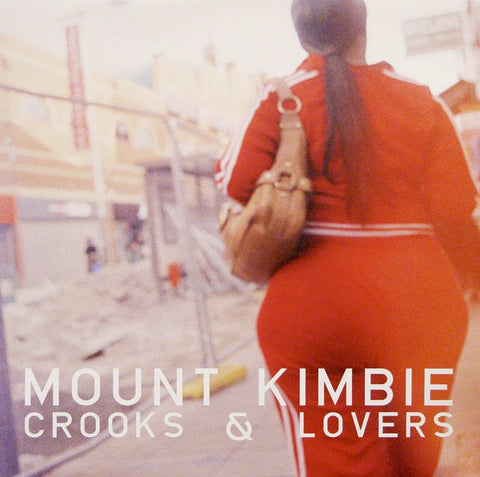 MOUNT KIMBIE : CROOKS & LOVERS [ Hotflush ]