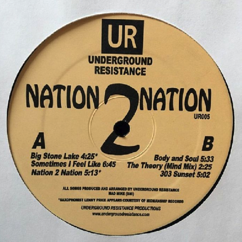 NATION 2 NATION  [Underground Resistance]