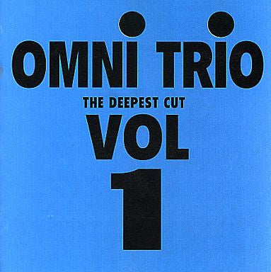 Omni Trio The Deepest Cut Mooving Shadow
