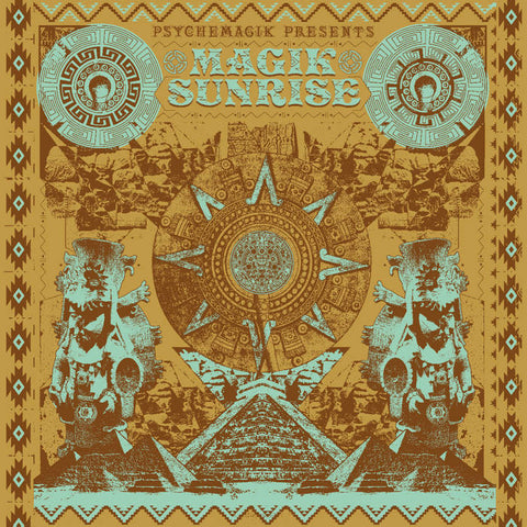 PSYCHEMAGIK : MAGIK SUNRISE [ Leng ]