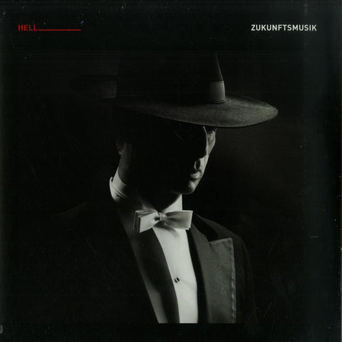 HELL : ZUKUNFTMUSIK  [ Gigolo ]