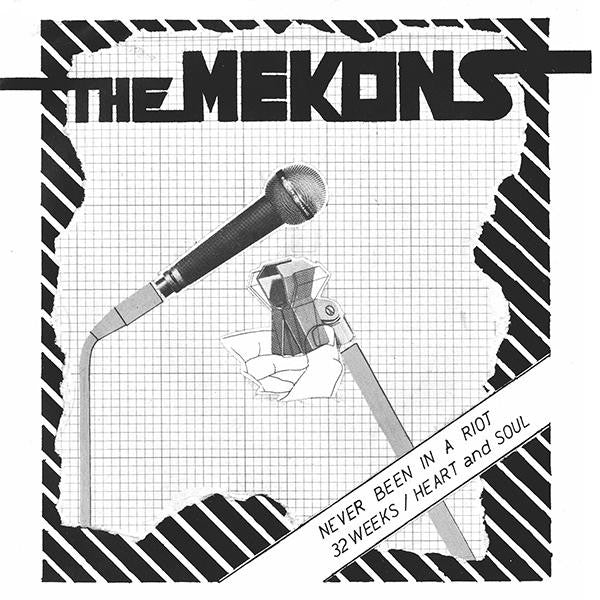 THE MEKONS : NEVER BEEN IN A RIOT / 32 WEEKS / HEART AND SOUL [ Superior Viaduct ]