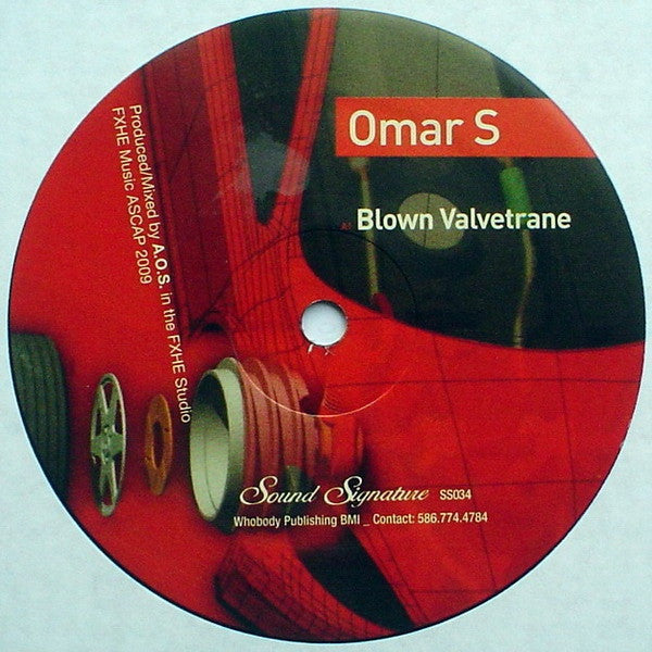 Omar S Blown Valvetrane Sound Signature