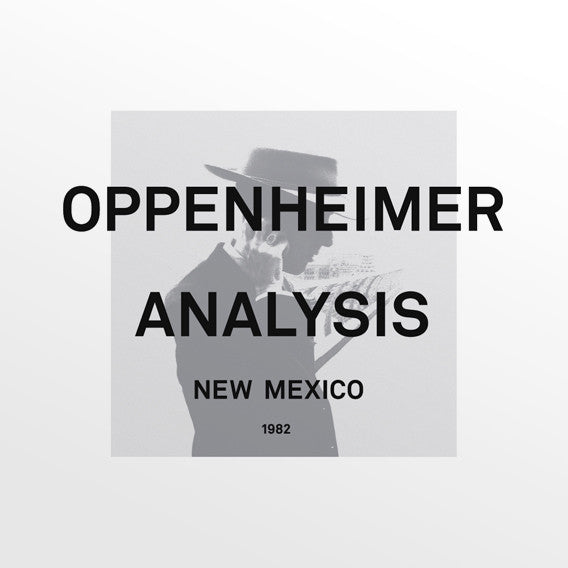 OPPENHEIMER ANALYSIS : NEW MEXICO [ Minimal Wave ]