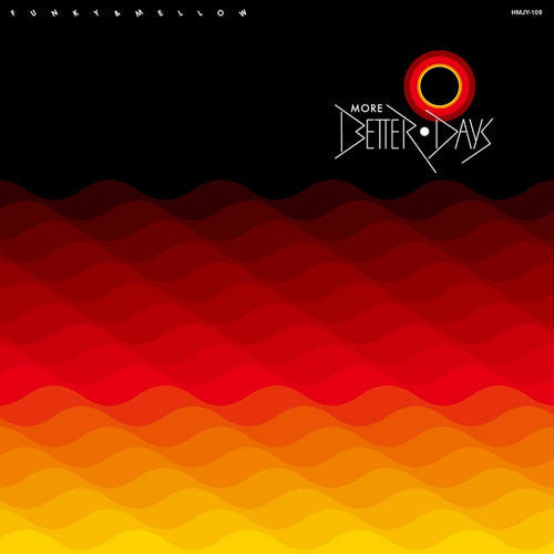 More Better Days Funky & Mellow HMV
