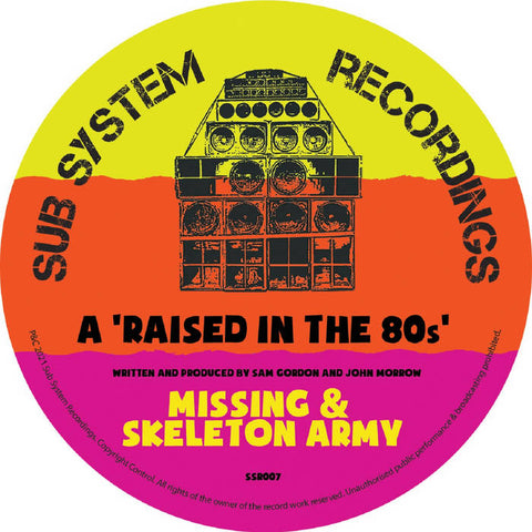 MISSING & SKELETON ARMY : RAISED IN THE 80s [Sub System]