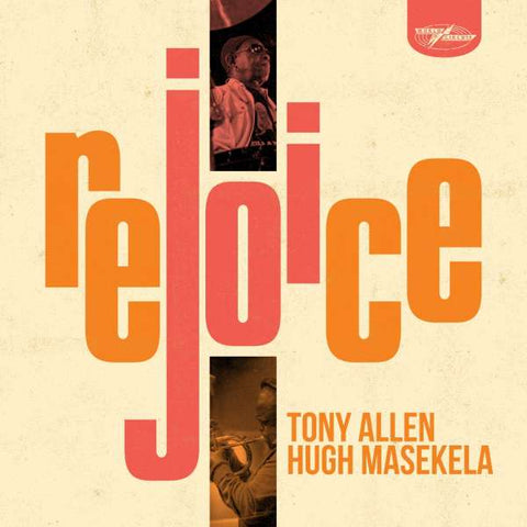 TONY ALLEN & HUGH MASEKELA : REJOICE [ World Circuit ]